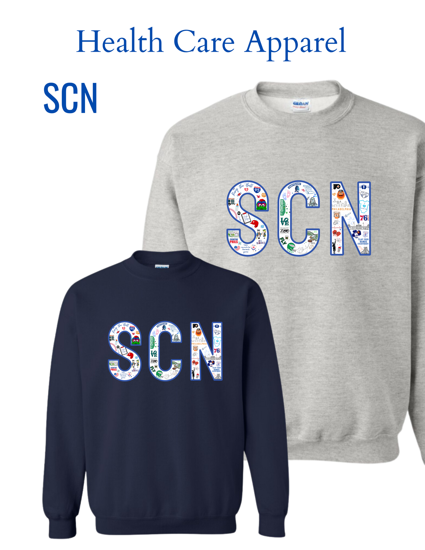 Philly Sports Health Care Sweatshirts for SCN