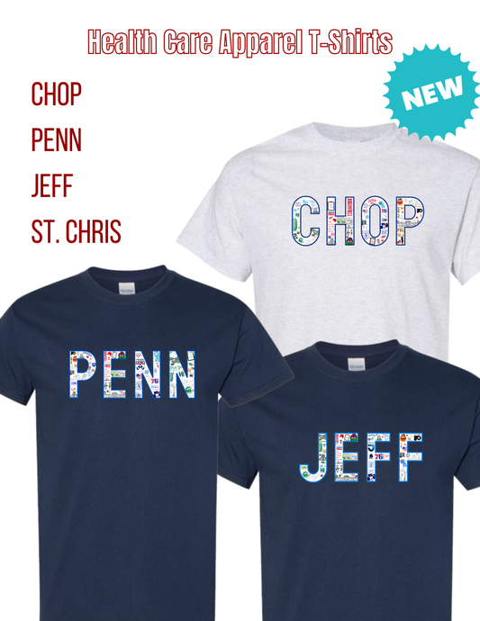 Philly Sports Health Care T-Shirts (CHOP, PENN, JEFF, St. Chris)
